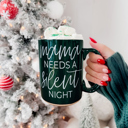 Silent Night-GREEN Funny Mom Christmas Gift 2pk Bundle - Holiday Humor Ceramic Coffee | Mugs Mama Needs a Silent Night Coffee Mug, Funny Christmas Gift