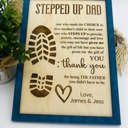  Stepdad Stepped Up Personalized Father Plaque