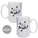  Dog Mom Dog Dad Mugs/ Funny Gift Set For Dog Lovers / 15 Oz White Coffee Cup Duo