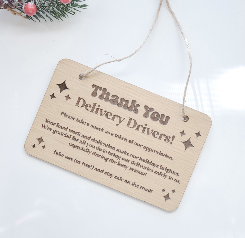 Wood Holiday Thank You Delivery Driver Sign