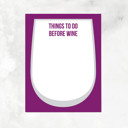 Things To Do Before Wine Notepad Coffee, Beer & Wine Lovers Notepad |Gift