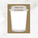 Things To Do After Coffee Notepad Coffee, Beer & Wine Lovers Notepad |Gift