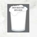 Great Ideas Start With A Beer Notepad Coffee, Beer & Wine Lovers Notepad |Gift