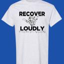  Recovery Graphic Tshirts