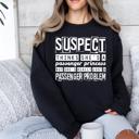  "Suspect Is" Crew Sweatshirts