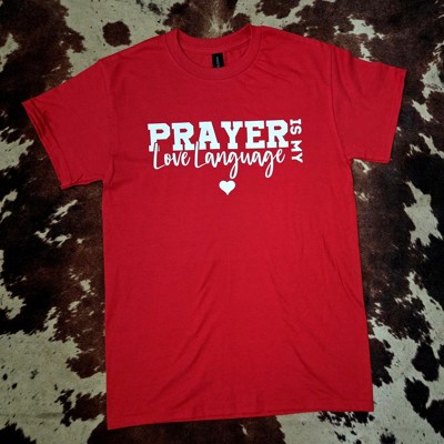 Prayer Is My Love Language Graphic Tee