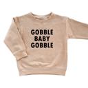  Gobble Baby | Kids Thanksgiving + Fall Sweatshirt