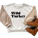  Wild Turkey | Baby Thanksgiving Sweatshirt