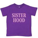  Sister Hood | Toddler + Youth Girls Graphic Tee