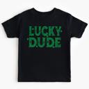  Lucky Dude | Boys St Patricks Day Shirt