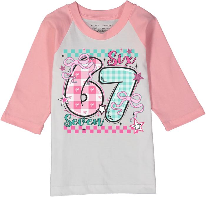 Six Seven 6 7 Valentine Graphic Tee for Girls | Pink Raglan Tee | 67 tshirt