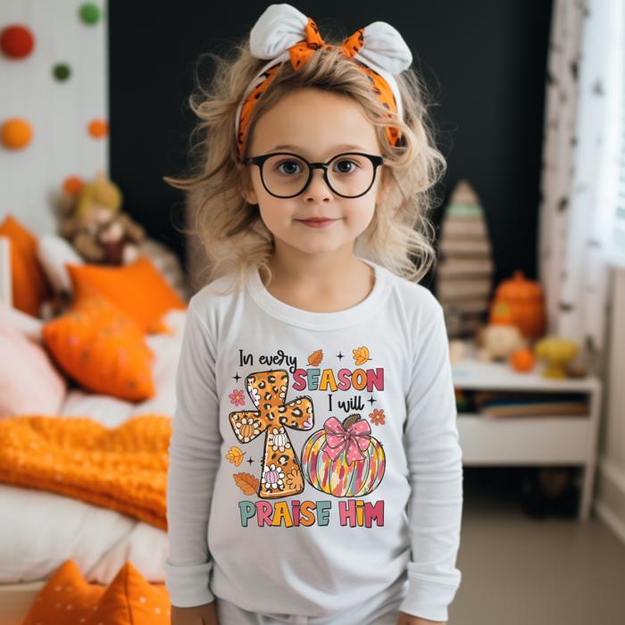 Thanksgiving Graphic Tshirt | In Every Season I will Praise Him | Long Sleeve Tee for Girls | Christian Faith Based Graphic Tee