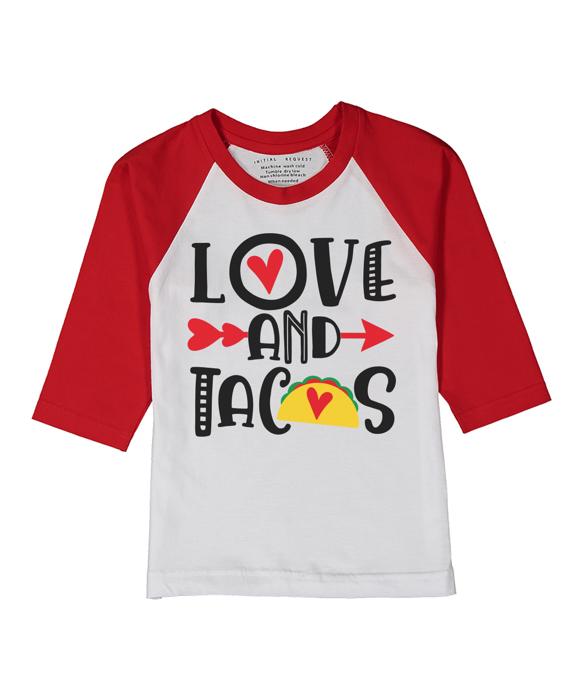 Love and Tacos | Valentine Graphic Tee for Kids | Red Raglan Tee 