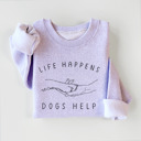  Life Happens Dogs Help - Knit Sweatshirt