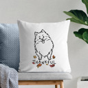 Pomeranian Doodled Thankful  Autumn Dog Breed Throw Pillow Cover -50+ Breeds
