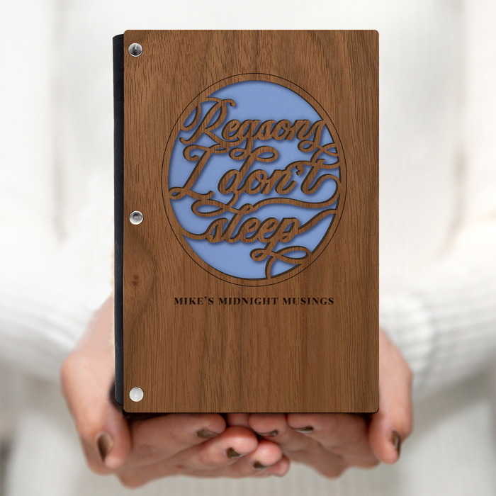 Personalized Wood Journal - "Reasons I Don't Sleep"