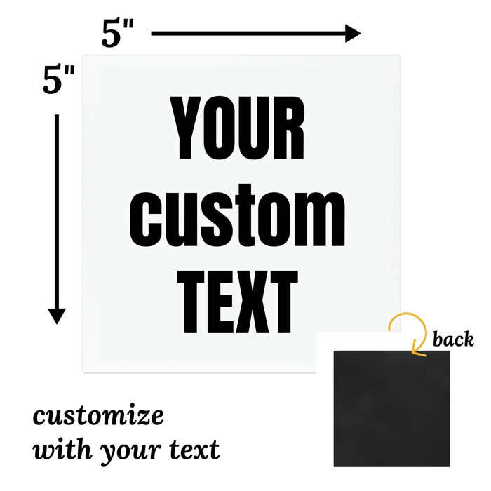 Custom Text Magnet | 5X5" All Weather Magnetic Front Door Sign or Car Magnet