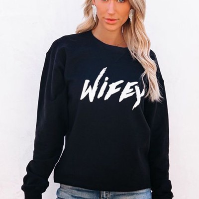 WIFEY Casual Sweatshirt