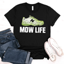  Mow Life Funny Father's Day Graphic Tee