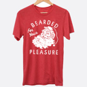  Bearded For Your Pleasure Funny Christmas Graphic Tee