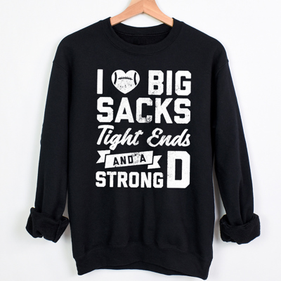 I Love Big Sacks Funny Football Sports Graphic Sweatshirt | Superbowl Shirt | Football Tee