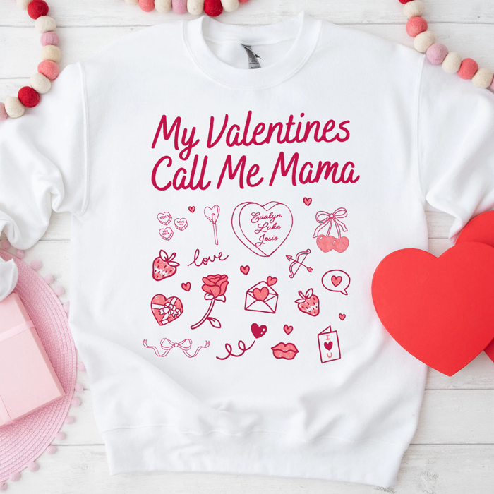 Personalized My Valentine's Day Call Me Mama Nana Gigi Auntie Graphic Sweatshirt, Valentines Shirt, Valentines Sweatshirt