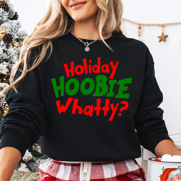 Holiday Hoobie Whatty? Christmas Grinch Movie Graphic Sweatshirt