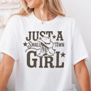  Just A Small Town Girl Country Western Rock Band Graphic Tee