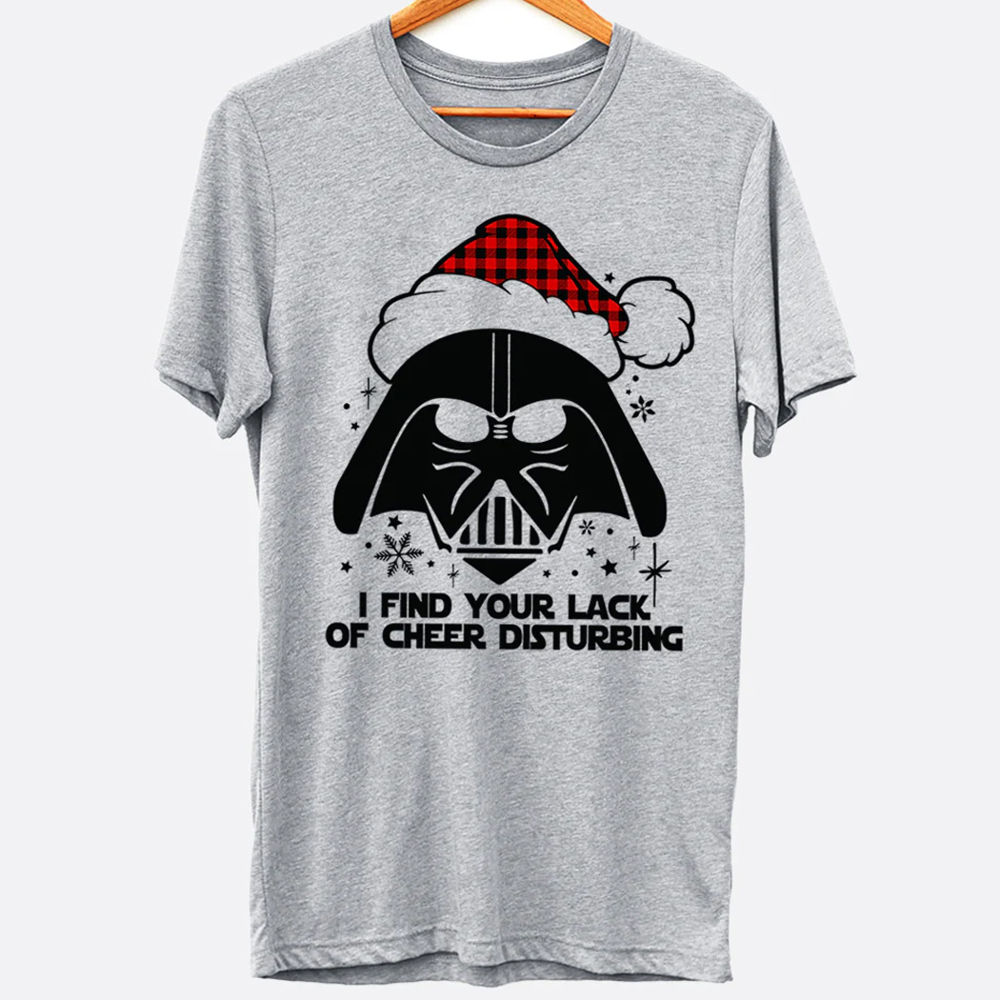 I Find Your Lack Of Cheer Disturbing Funny Christmas Graphic Tee