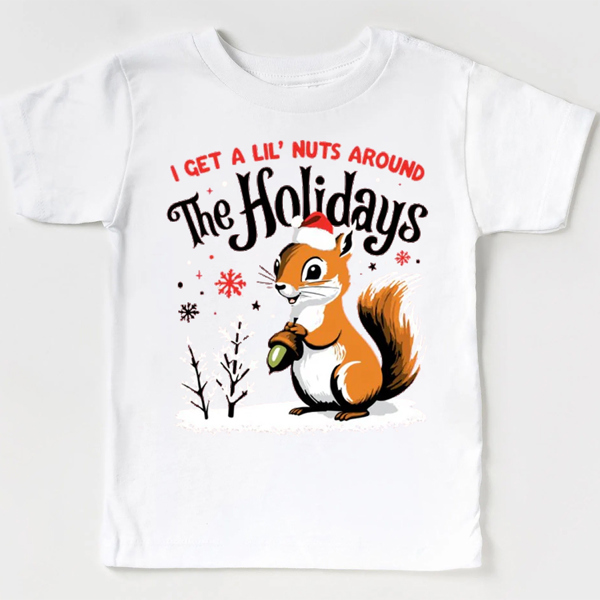 I Get A Little Nuts Around The Holidays Christmas Animal Graphic Tee