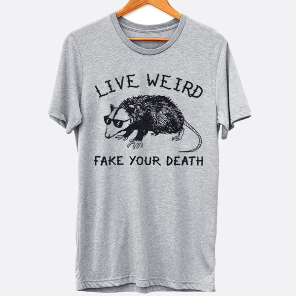 Live Weird Opossum Funny Graphic Tee