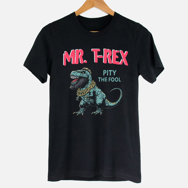 Mr. T-Rex Pity The Fool Funny Graphic Tee