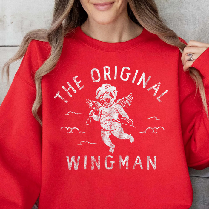 Original Wingman Valentine's Day Graphic Sweatshirt, Valentine's Shirt, Valentine's Day Sweatshirt