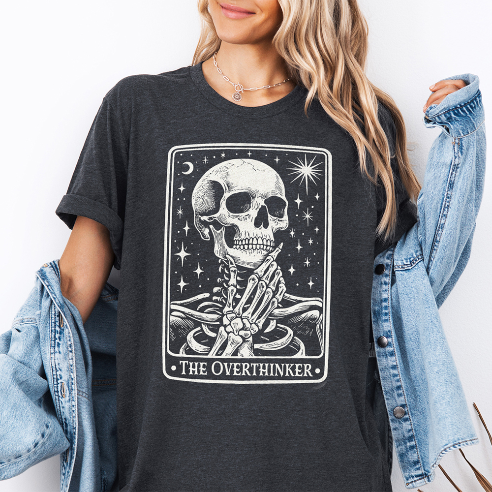 The Overthinker Funny Anxiety Skeleton Tarot Card Graphic Tee