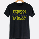  Pew Pew Star Wars Movie Funny Graphic Tee