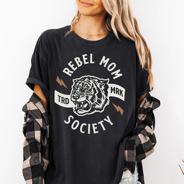 Rebel Mom Society Funny Graphic Tee