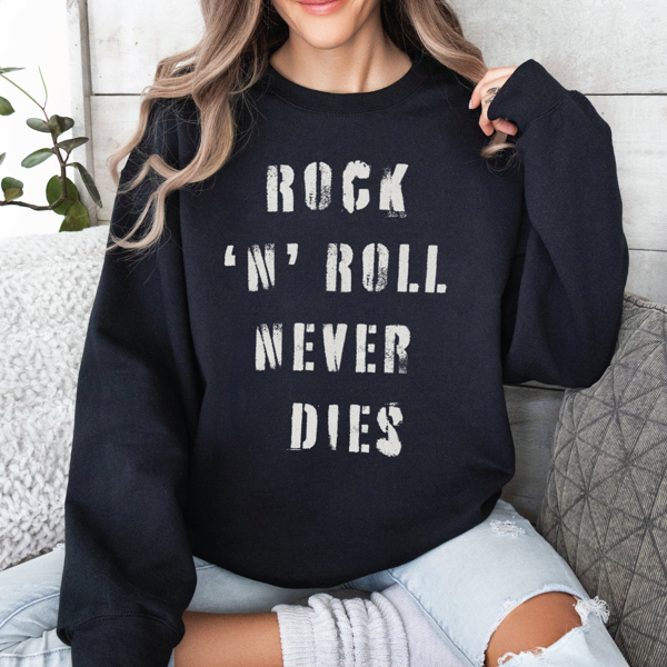 Rock 'N' Roll Never Dies Music Graphic Sweatshirt