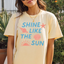  Shine Like The Sun Positive Summer Smiley Happy Graphic Tee | Summer Tee