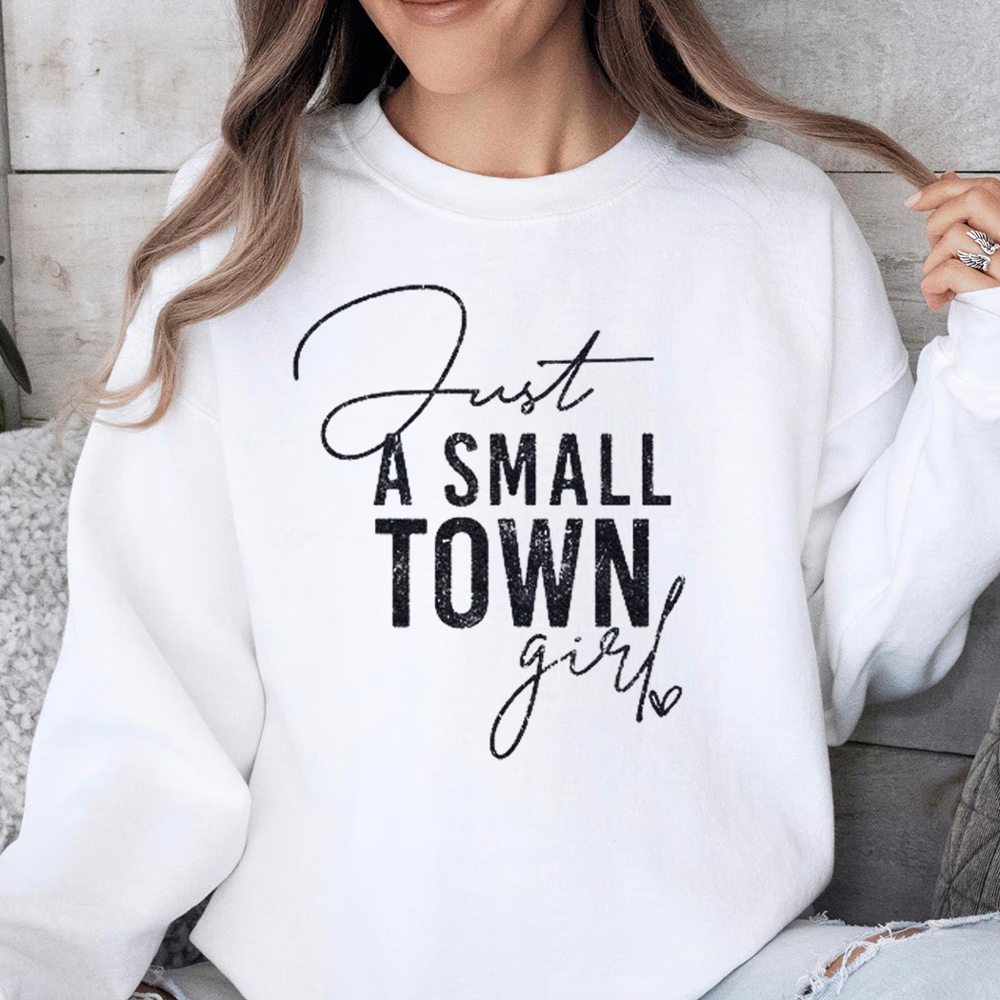 Just A Small Town Girl Music Graphic Sweatshirt