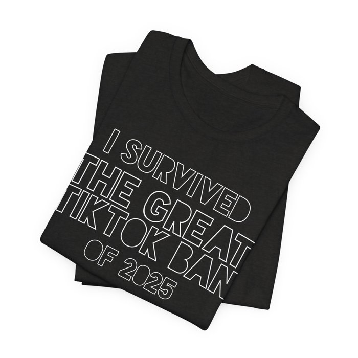 Funny Unisex Tee - "I Survived..."