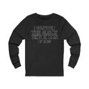 Gray X-Small Funny Unisex Long Sleeve Tee - "I Survived..."