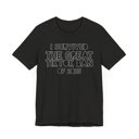  Funny Unisex Tee - "I Survived..."