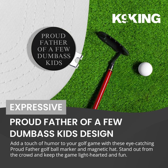 PROUD FATHER OF A FEW DUMBASS KIDS Ball Marker and Magnetic Hat Clip-Premium Golf Accessories Gift Combo Set with Bonus Shooter Golf Ball Marker for Enhanced Golfing Experience | Ideal Gift Ideas