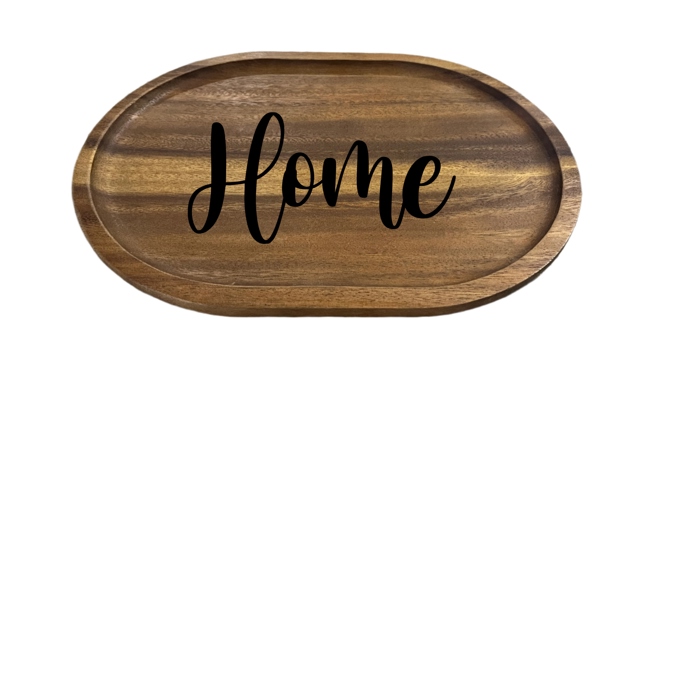 Oval Acacia Wood with "Home" Laser Engraving