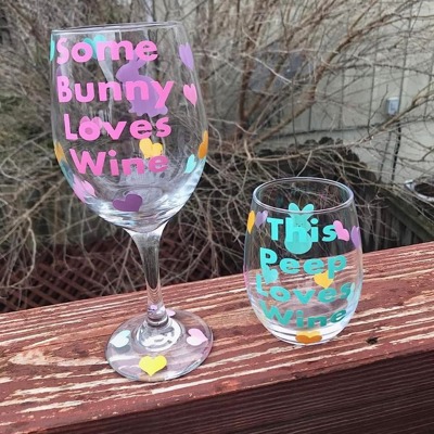 Some bunny loves wine glasses / stemmed or stemless / peeps / chicks / happy Easter wine glass 