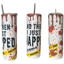  True crime lover tumbler and then I just snapped / can be personalized 