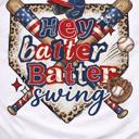  Hey Batter Batter Swing Tee