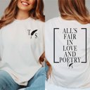  All's Fair In Love And Poetry TS Comfort Color Tee With Front And Back Design