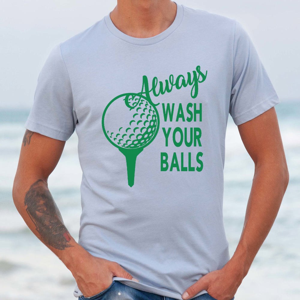 Always Wash Your Balls Golf Graphic Tee