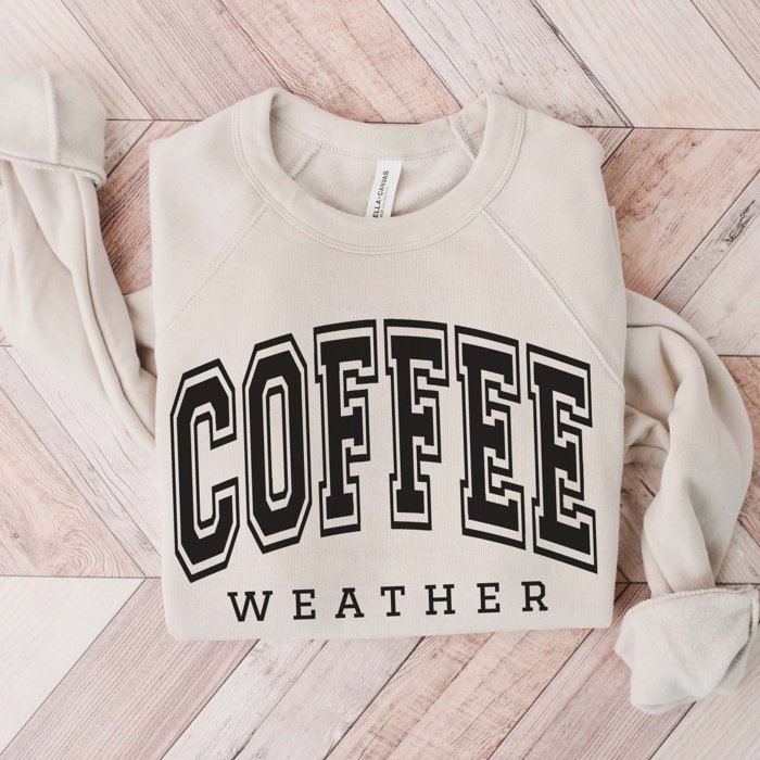 Coffee Weather Bella Crew Sweatshirt